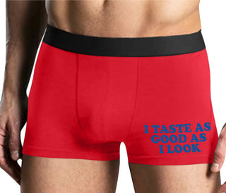 I Taste As Good As I Look - Mens Red Boxer Brief