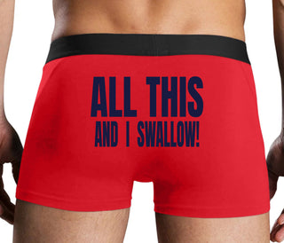 All This And I Swallow - Red Boxer Brief
