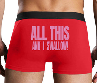 All This And I Swallow - Red Boxer Brief