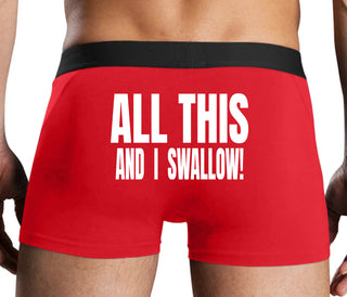 All This And I Swallow - Red Boxer Brief