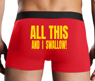 All This And I Swallow - Red Boxer Brief