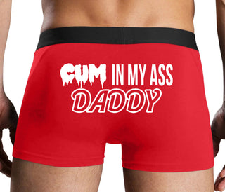 Cum In My Ass Daddy - Red Boxer Brief