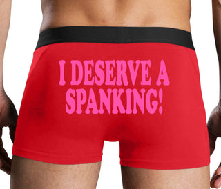 I Deserve A Spanking - Red Boxer Brief