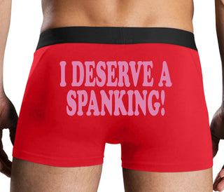 I Deserve A Spanking - Red Boxer Brief