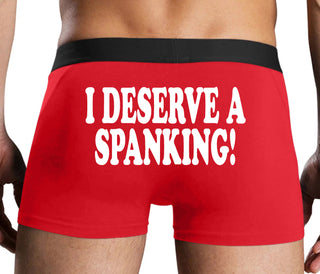 I Deserve A Spanking - Red Boxer Brief