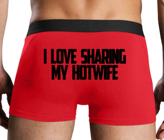 I Love To Share My Hotwife - Red Boxer Brief