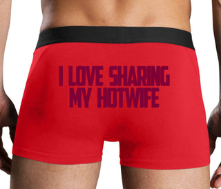 I Love To Share My Hotwife - Red Boxer Brief