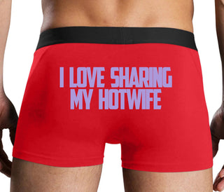 I Love To Share My Hotwife - Red Boxer Brief