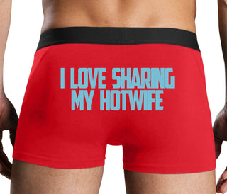I Love To Share My Hotwife - Red Boxer Brief