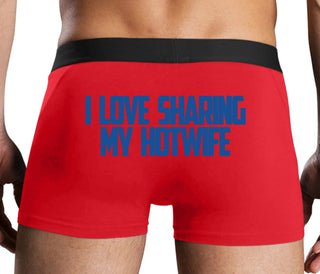 I Love To Share My Hotwife - Red Boxer Brief