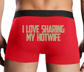 I Love To Share My Hotwife - Red Boxer Brief