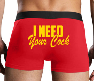 I Need Your Cock - Red Boxer Brief