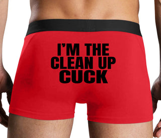 I'm The Clean Up Cuck - Red Boxer Brief