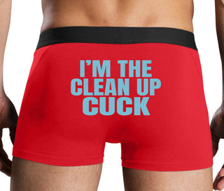 I'm The Clean Up Cuck - Red Boxer Brief