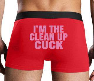 I'm The Clean Up Cuck - Red Boxer Brief