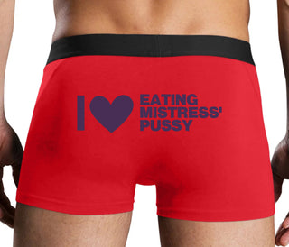 I Love Eating Mistress's Pussy - Red Boxer Brief