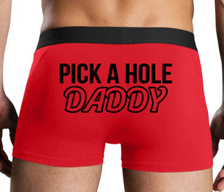 Pick A Hole Daddy - Red Boxer Brief
