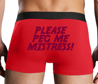 Please Peg Me Mistress - Red Boxer Brief