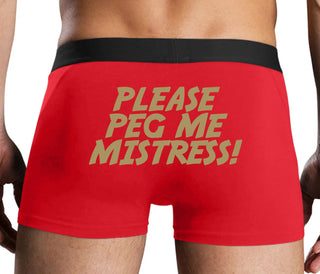 Please Peg Me Mistress - Red Boxer Brief