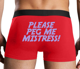 Please Peg Me Mistress - Red Boxer Brief