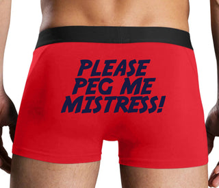 Please Peg Me Mistress - Red Boxer Brief