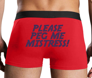Please Peg Me Mistress - Red Boxer Brief