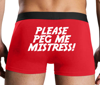 Please Peg Me Mistress - Red Boxer Brief