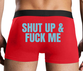Shut Up and Fuck Me - Red Boxer Brief