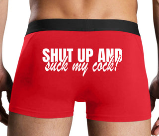 Shut Up and Suck My Cock - Red Boxer Brief