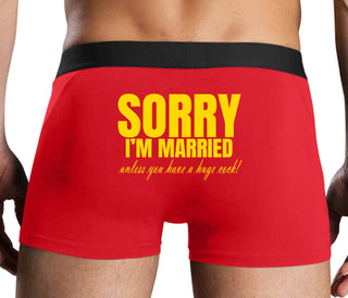 Sorry I'm Married Unless You Have A Huge Cock - Red Boxer Brief