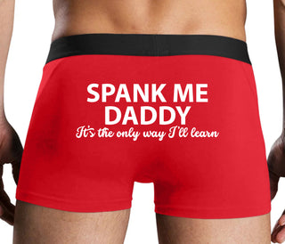 Spank Me Daddy It's The Only Way I'll Learn - Red Boxer Brief