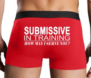 Submissive In Training How May I Serve You - Red Boxer Brief