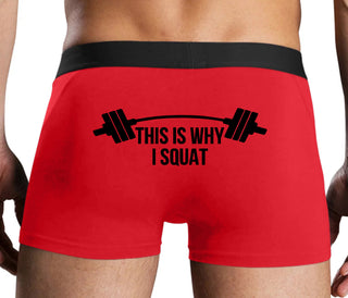 This Is Why I Squat - Red Boxer Brief