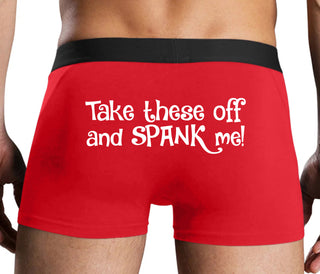 Take These Off And Spank Me - Red Boxer Brief