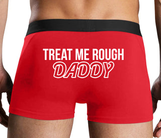 Treat Me Rough Daddy - Red Boxer Brief