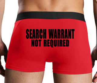 Search Warrant Not Required - Red Boxer Brief