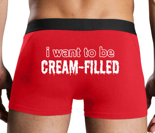 I Want To Be Cream Filled - Red Boxer Brief
