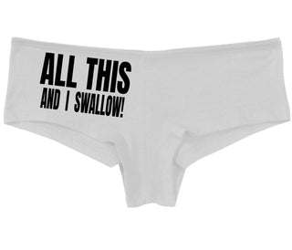 All This And I Swallow - White Boy Short