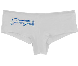Always Down For Shenanigans - White Boy Short