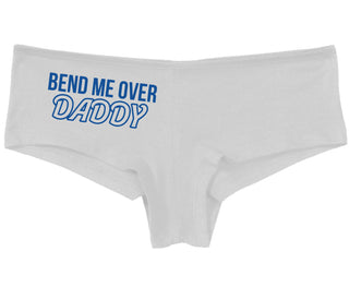 Bend Me Over Daddy - White Boy Short