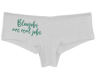 Blow Jobs Are Real Jobs - White Boy Short