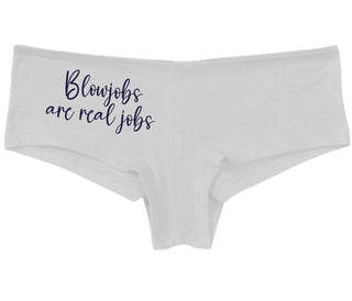Blow Jobs Are Real Jobs - White Boy Short
