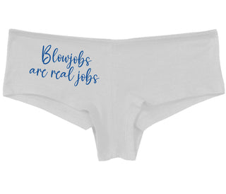 Blow Jobs Are Real Jobs - White Boy Short