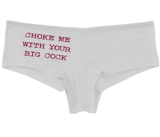 Choke Me With Your Big Cock - White Boy Short