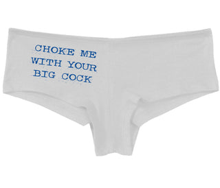 Choke Me With Your Big Cock - White Boy Short