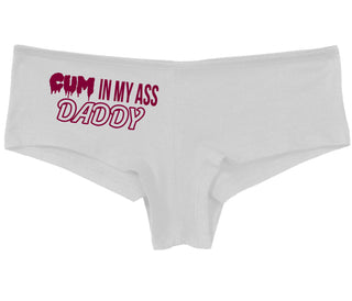 Cum In My Ass Daddy - White Boy Short