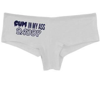 Cum In My Ass Daddy - White Boy Short