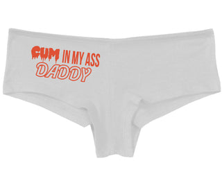 Cum In My Ass Daddy - White Boy Short