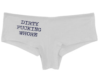 Dirty Fucking Whore - White Boy Short