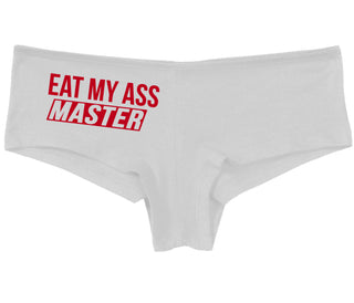 Eat My Ass Master - White Boy Short